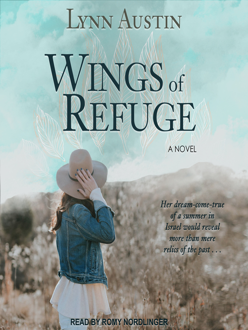 Title details for Wings of Refuge by Lynn Austin - Wait list